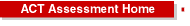 Back to ACT Assessment Homepage