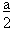 a/2